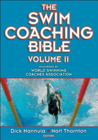 Kniha Swim Coaching Bible, Volume II Dick Hannula