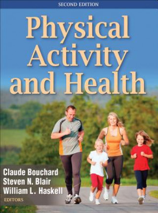 Kniha Physical Activity and Health Claude Bouchard