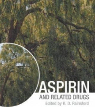 Kniha Aspirin and Related Drugs K D Rainsford
