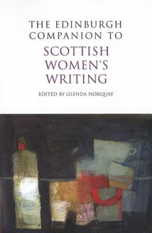 Książka Edinburgh Companion to Scottish Women's Writing Glenda Norquay