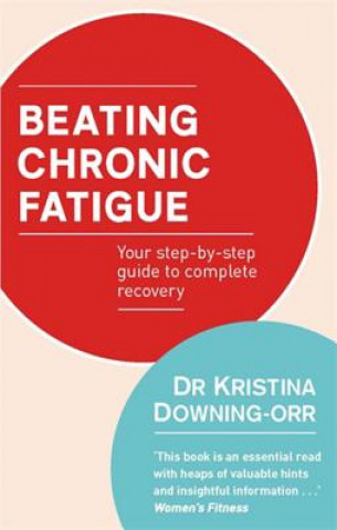 Βιβλίο Beating Chronic Fatigue Kristina Downing Orr