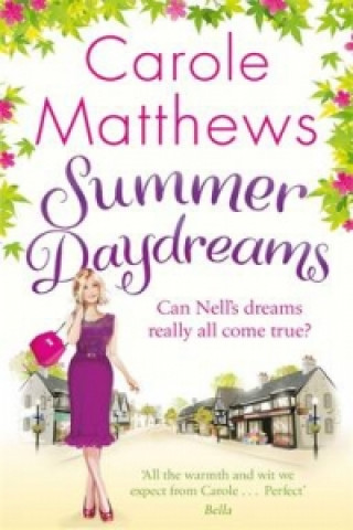 Könyv Summer Daydreams Carole Matthewsová