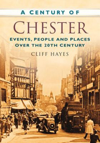 Knjiga Century of Chester ClifF Hayes