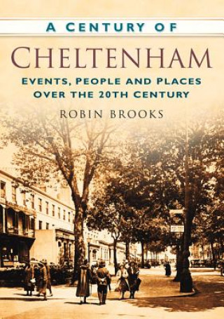 Książka Century of Cheltenham Robin Brooks