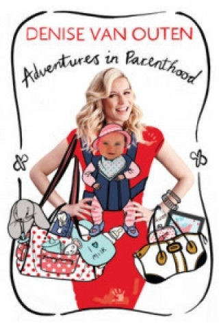Carte Adventures in Parenthood Denise Van Outen