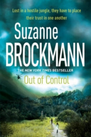 Kniha Out of Control: Troubleshooters 4 Suzanne Brockmann