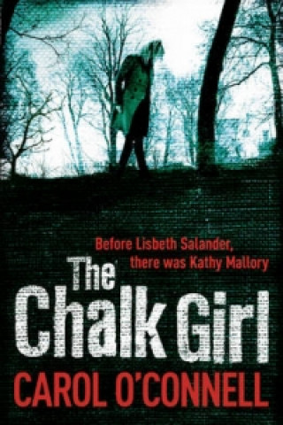 Книга Chalk Girl Carol O´Connell