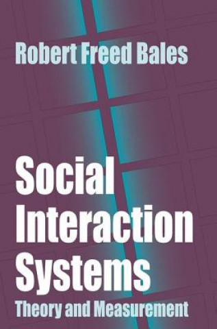 Carte Social Interaction Systems R F Bales