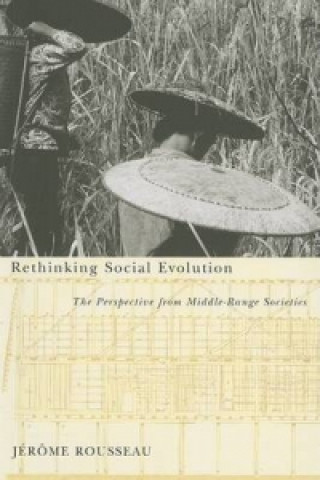 Knjiga Rethinking Social Evolution Jerome Rousseau