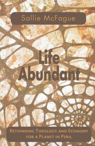 Βιβλίο Life Abundant Sallie McFague