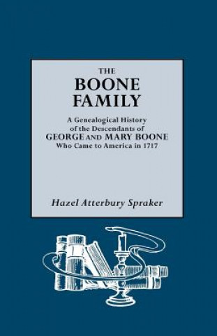 Книга Boone Family Hazel A Spraker