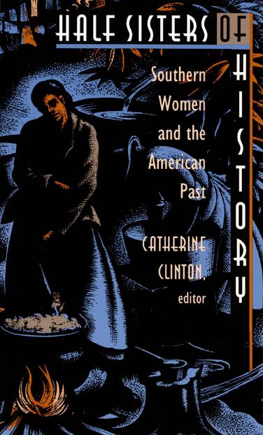 Carte Half Sisters of History Catherine Clinton