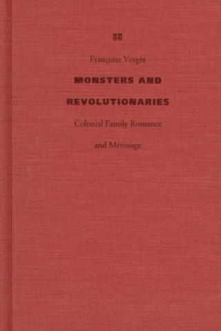 Carte Monsters and Revolutionaries Francoise Verges