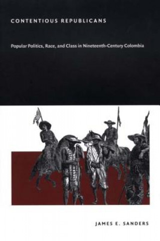 Book Contentious Republicans James E Sanders
