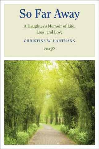 Könyv So Far Away Christine Hartmann