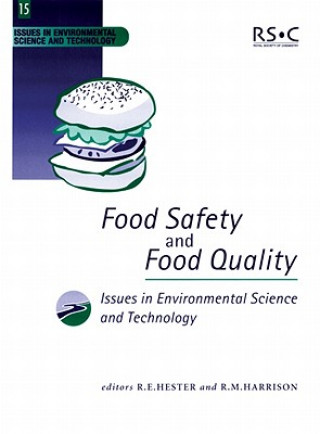 Kniha Food Safety and Food Quality R E Hester