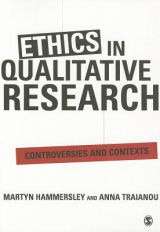 Könyv Ethics in Qualitative Research Martyn Hammersley