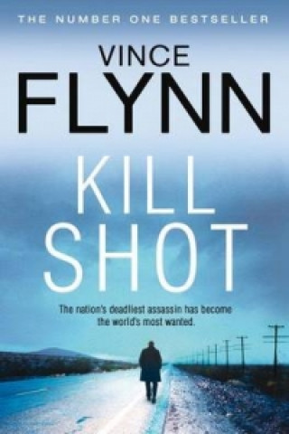 Kniha Kill Shot Vince Flynn