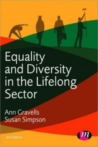 Kniha Equality and Diversity in the Lifelong Learning Sector Ann Gravells