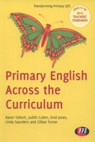 Kniha Primary English Across the Curriculum Karen Tulloch