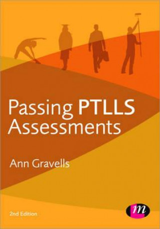 Knjiga Passing PTLLS Assessments Ann Gravells