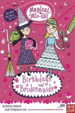 Książka Magical Mix-Up: Birthdays and Bridesmaids Marnie Edwards