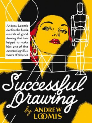 Kniha Successful Drawing Andrew Loomis