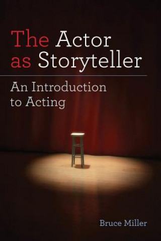 Book Actor as Storyteller Bruce Miller