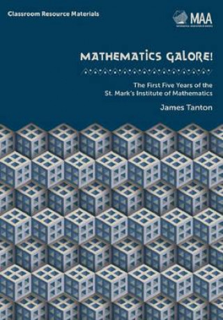 Carte Mathematics Galore! James Tanton