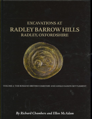 Buch Excavations At Barrow Hills, Radley, Oxfordshire, 1983-5 R A Chambers