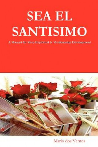 Книга Sea El Santisimo Mario dos Ventos