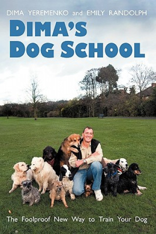 Carte Dima's Dog School Dima Yeremenko