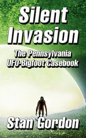 Kniha Silent Invasion Stan Gordon