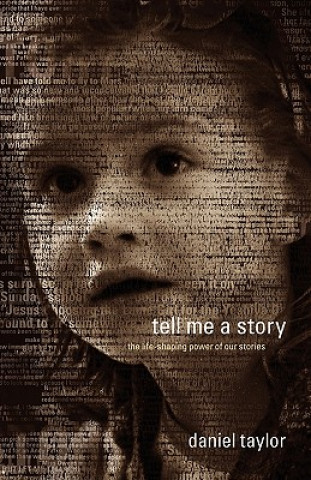 Kniha Tell Me a Story Daniel Taylor