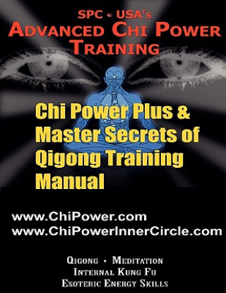 Carte Chi Power Plus & Master Secrets of Qigong Training Manual Al Perhacs