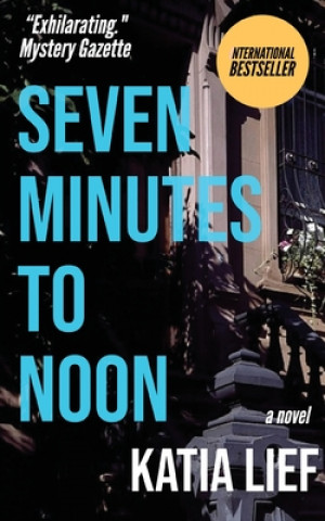 Kniha Seven Minutes to Noon Katia Lief