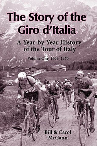 Книга Story of the Giro D'Italia Bill McGann