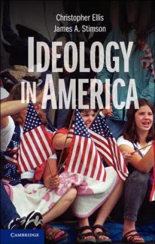 Kniha Ideology in America Christopher Ellis