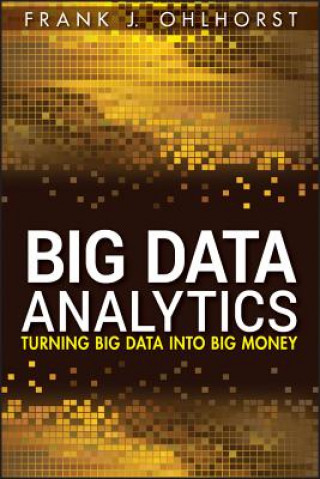 Kniha Big Data Analytics Frank J Ohlhorst