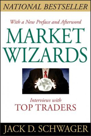 Könyv Market Wizards Jack D Schwager
