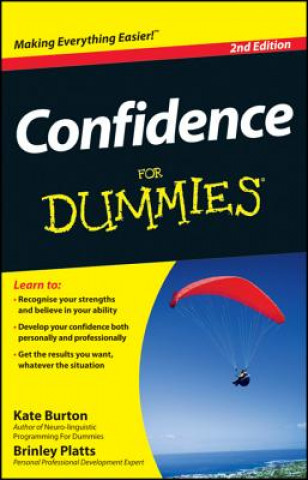 Kniha Confidence For Dummies, 2nd Edition Kate Burton