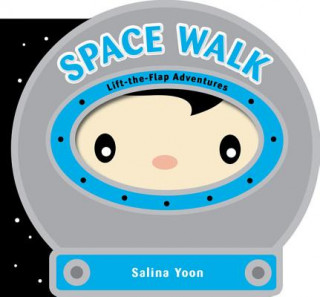 Könyv Space Walk Salina Yoon