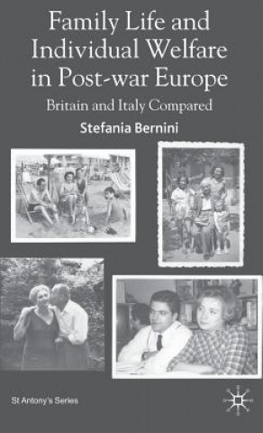 Buch Family Life and Individual Welfare in Post-war Europe Stefania Bernini