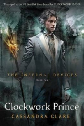 Könyv Infernal Devices 2: Clockwork Prince Cassandra Clare