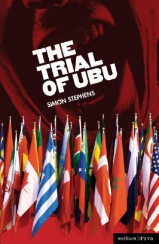 Kniha Trial of Ubu Simon Stephens