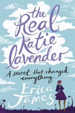 Kniha Real Katie Lavender Erica James