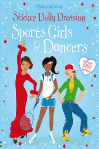 Książka Sticker Dolly Dressing Sports & Dancers Fiona Watt