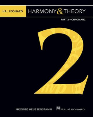 Buch Hal Leonard Harmony & Theory - Part 2: Chromatic 