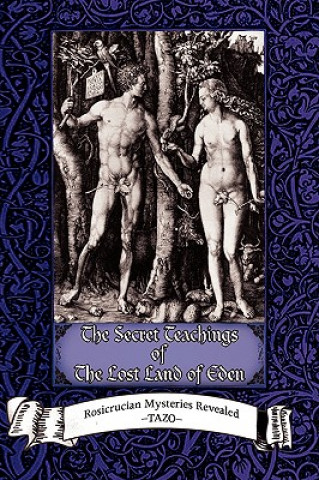 Kniha Secret Teachings of the Lost Land of Eden TAZO
