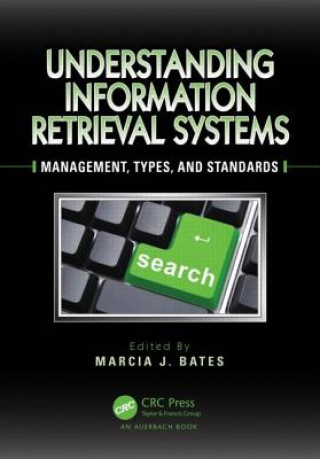 Book Understanding Information Retrieval Systems Marcia J Bates